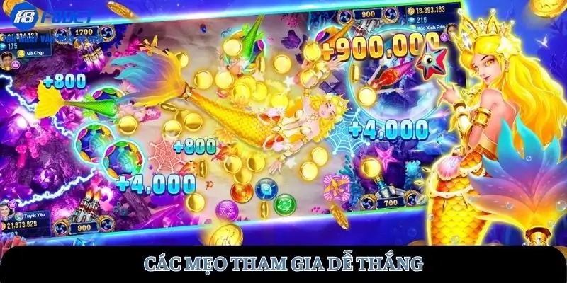 Các mẹo tham gia dễ thắng