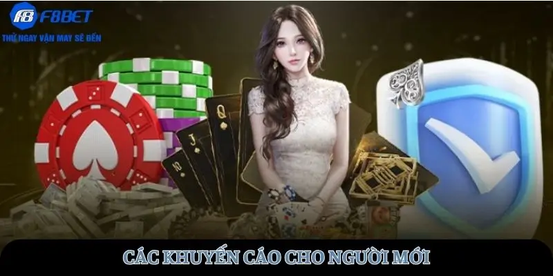 Các khuyến cáo cho người mới