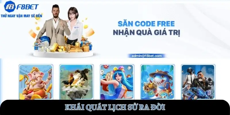 Khái quát lịch sử ra đời