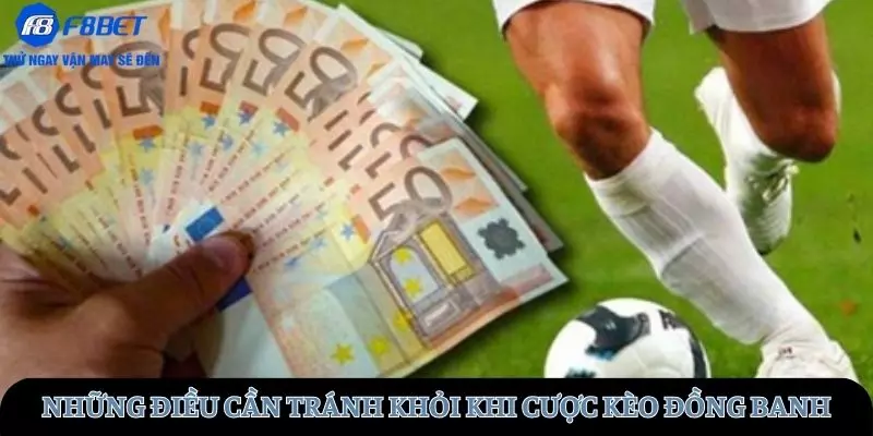 Những sai lầm cần tránh khỏi khi cược kèo