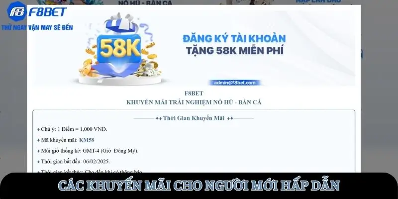 Các khuyến mãi cho người mới hấp dẫn