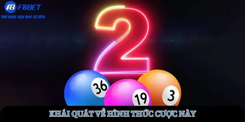 Khái quát về hình thức cược này