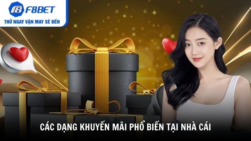 Các dạng khuyến mãi phổ biến tại nhà cái