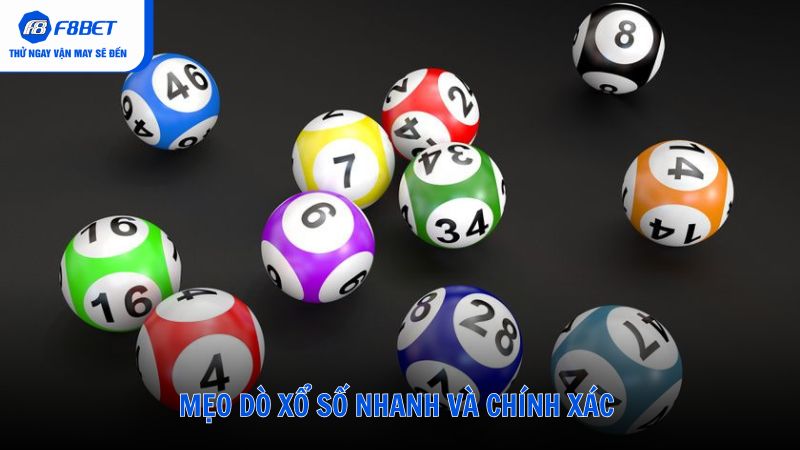 Mẹo Dò Xổ Số Nhanh Và Chính Xác Dành Cho Người Chơi