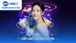 Đánh Giá Sân Chơi Cá Cược Uy Tín