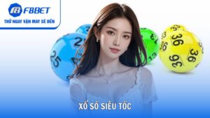 Xổ Số Siêu Tốc F8bet